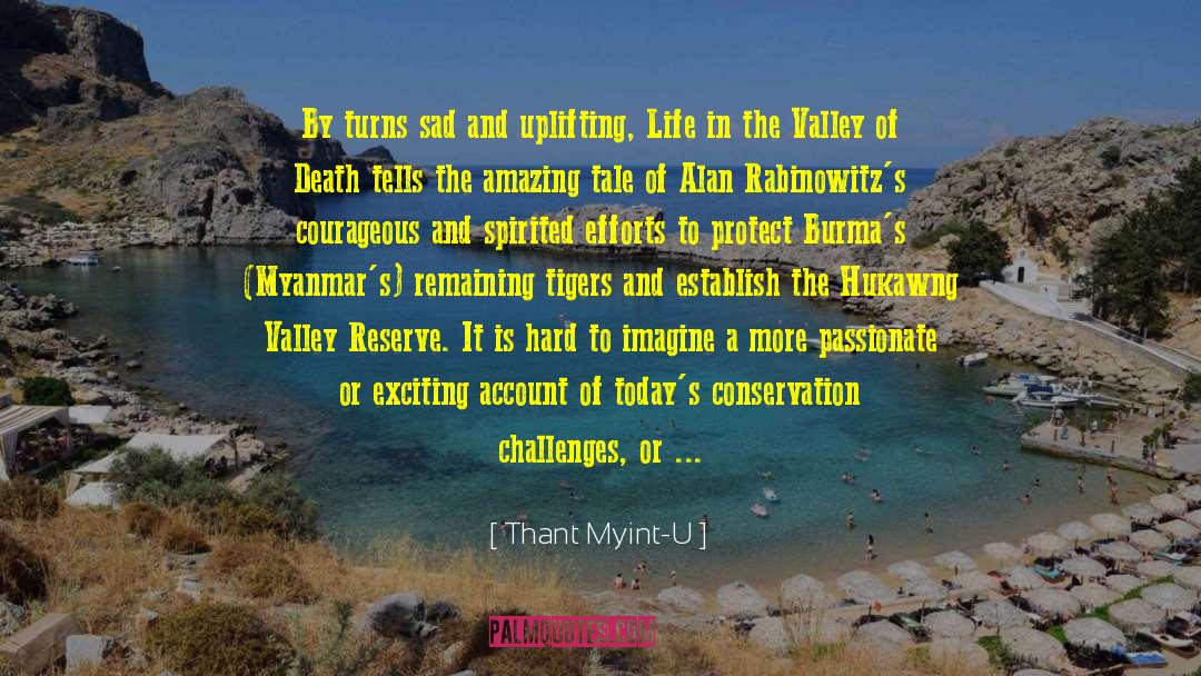Conservation quotes by Thant Myint-U