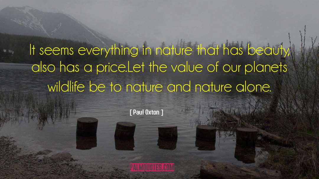 Conservation quotes by Paul Oxton