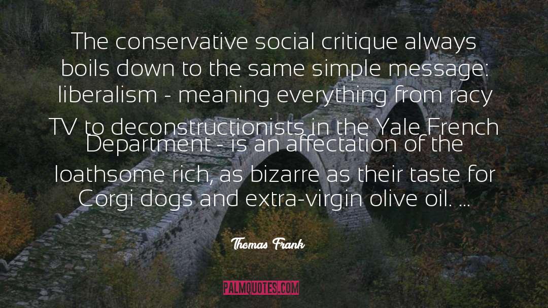 Conservative Democrat quotes by Thomas Frank