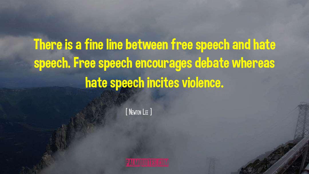 Conservative Hate Speech quotes by Newton Lee