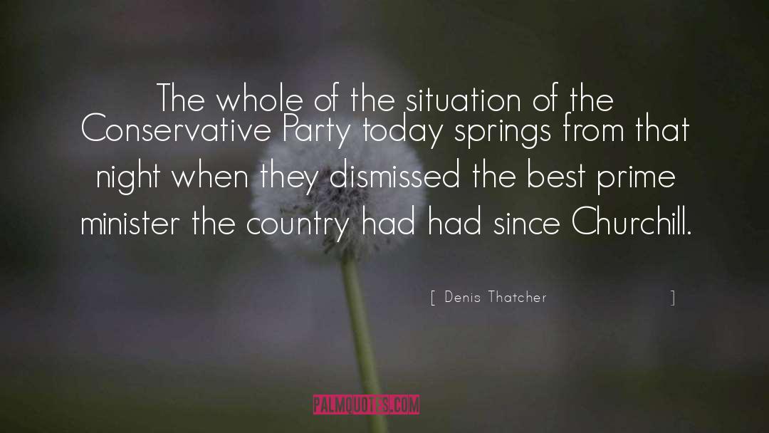 Conservative Party quotes by Denis Thatcher