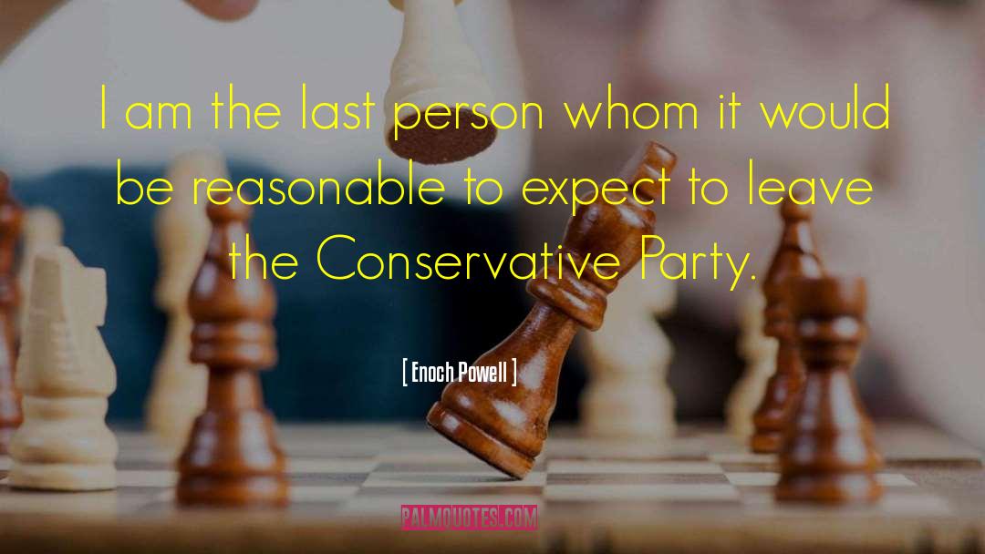 Conservative Party quotes by Enoch Powell