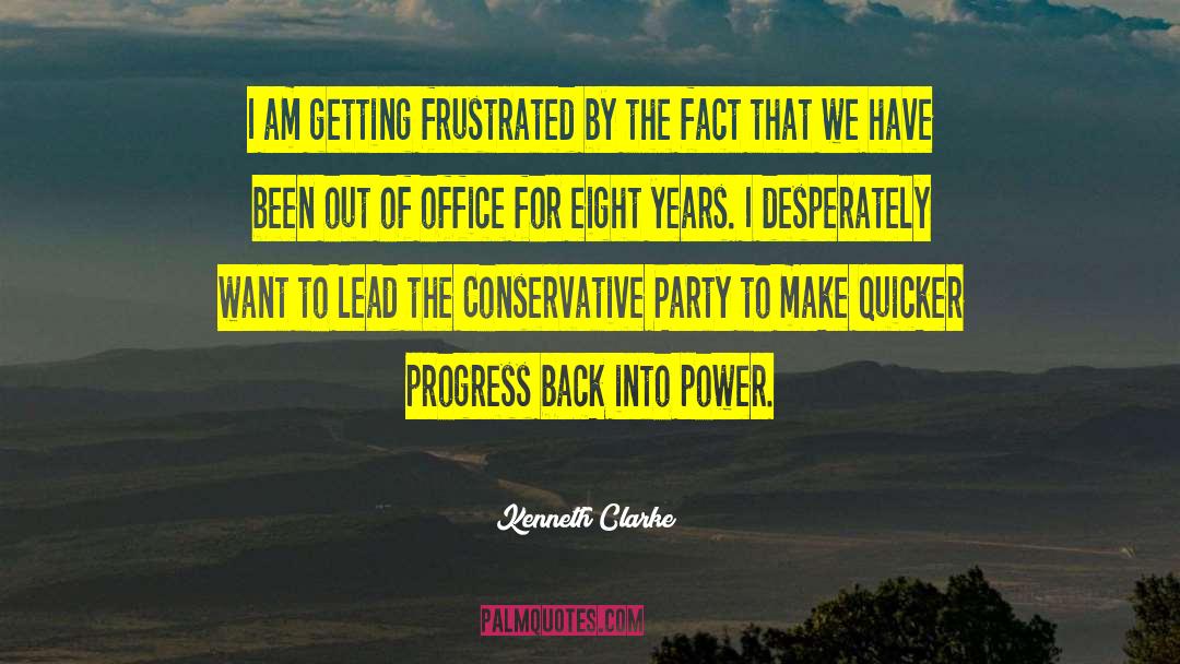 Conservative Party quotes by Kenneth Clarke