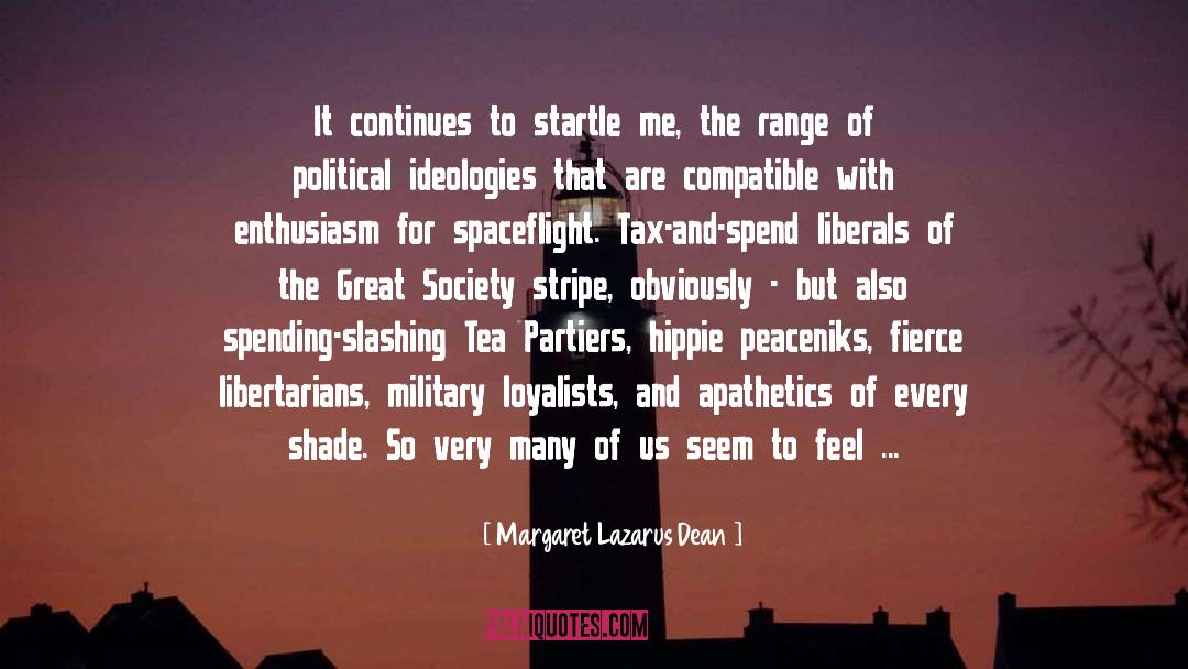 Conservative Political quotes by Margaret Lazarus Dean