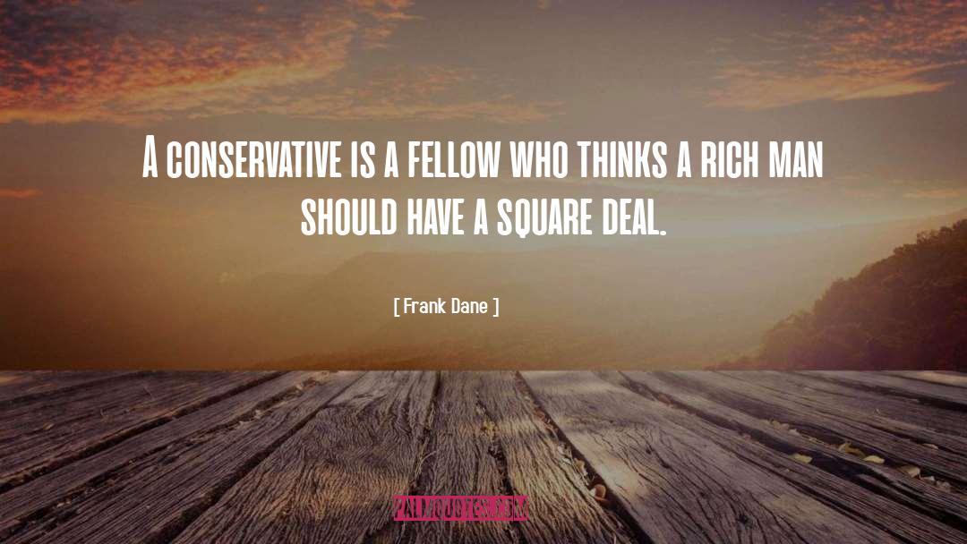 Conservative quotes by Frank Dane