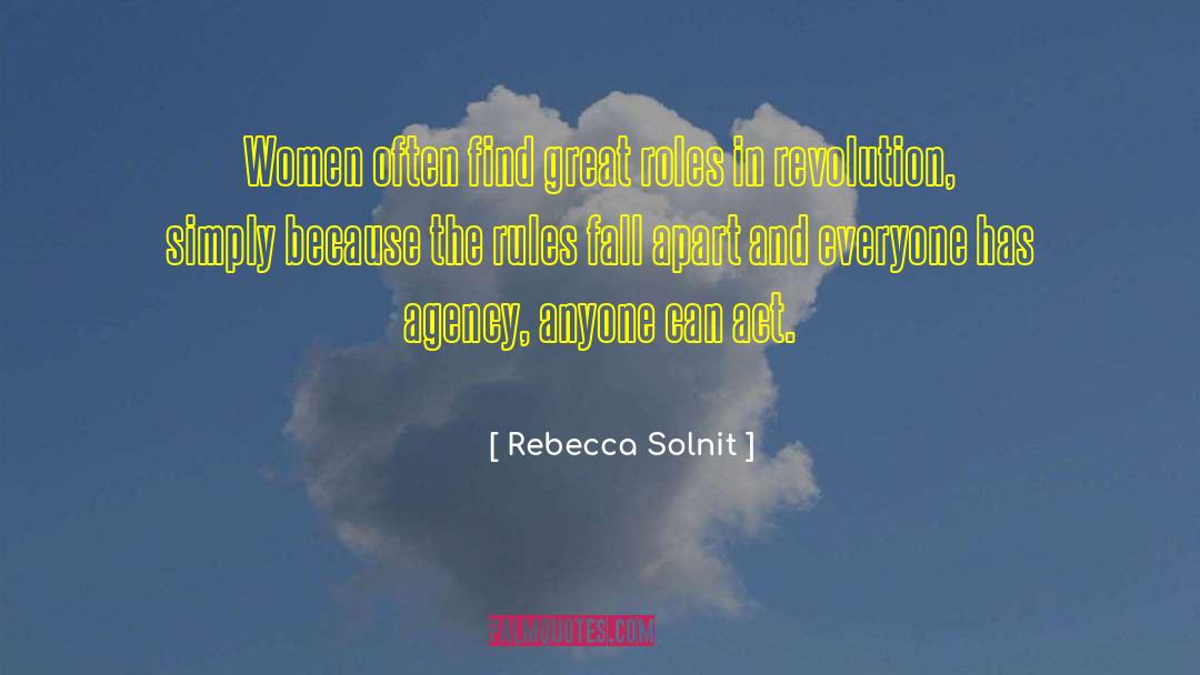 Conservative Revolution quotes by Rebecca Solnit