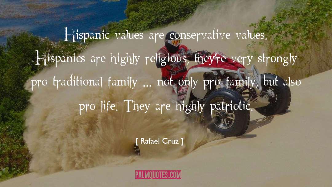 Conservative Values quotes by Rafael Cruz