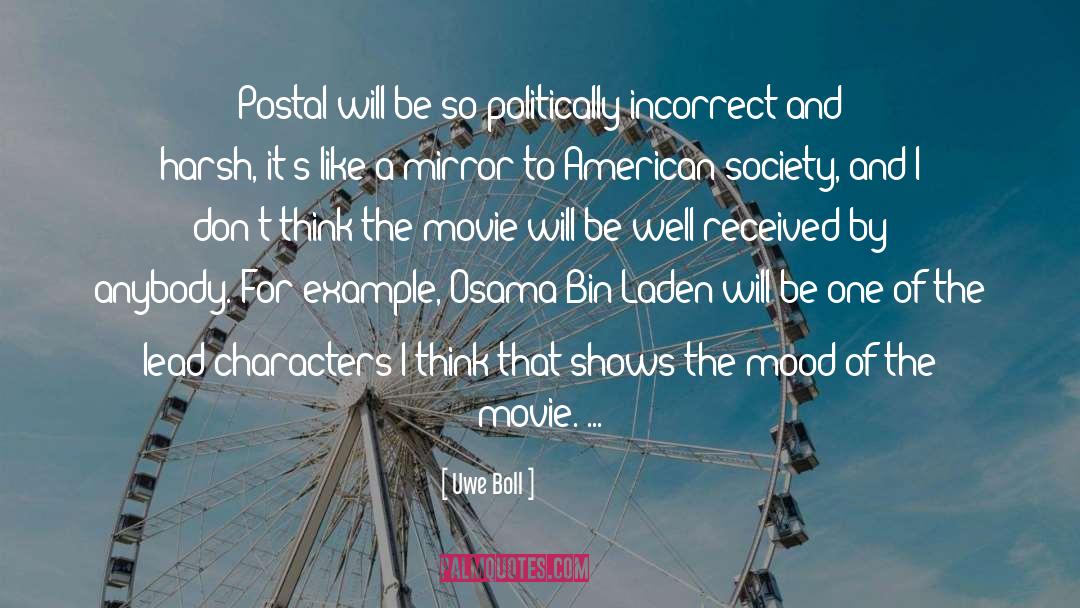 Conservatively Incorrect quotes by Uwe Boll