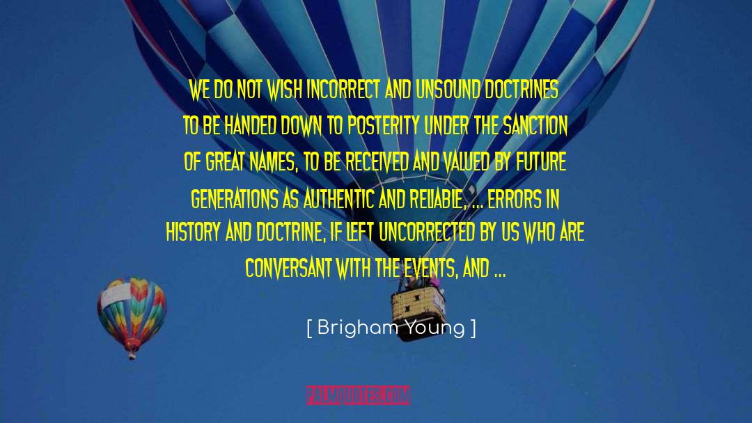 Conservatively Incorrect quotes by Brigham Young