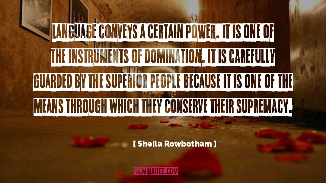 Conserve quotes by Sheila Rowbotham