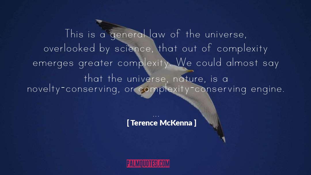 Conserving quotes by Terence McKenna