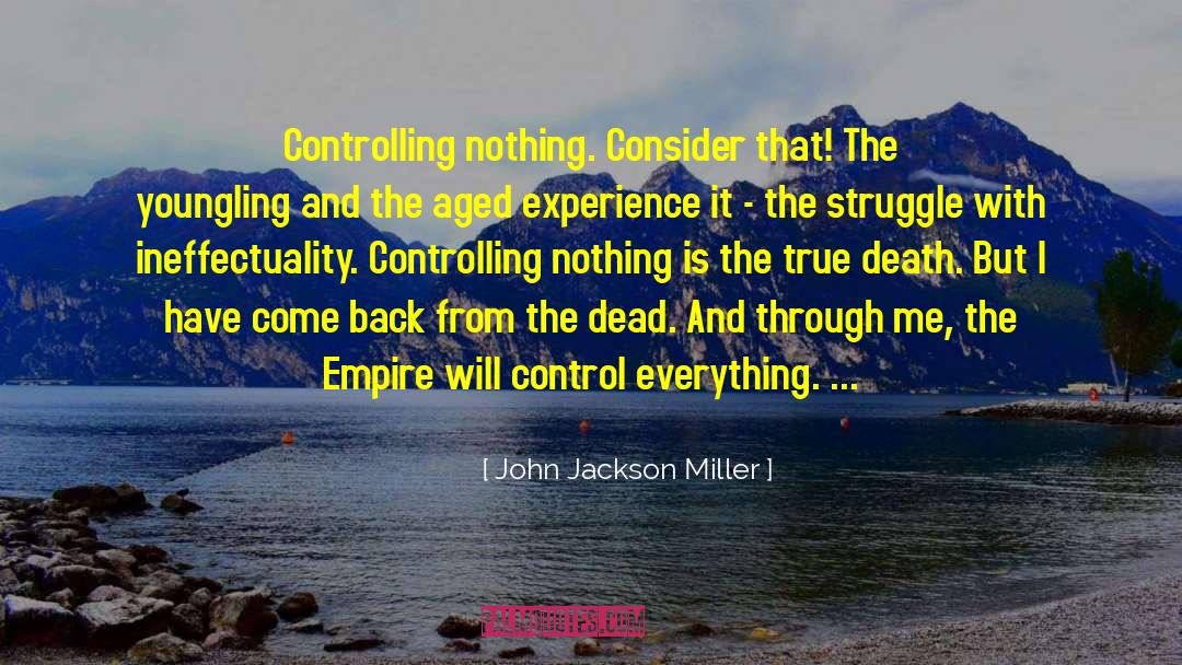 Consider The Possibilities quotes by John Jackson Miller