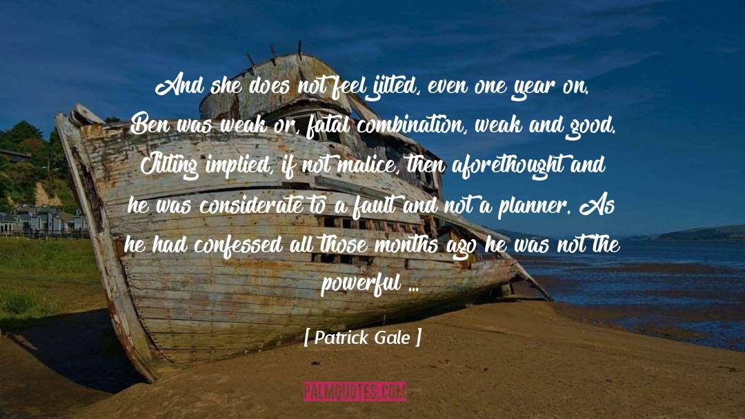 Considerate quotes by Patrick Gale