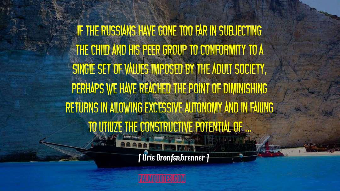 Consideration For Others quotes by Urie Bronfenbrenner