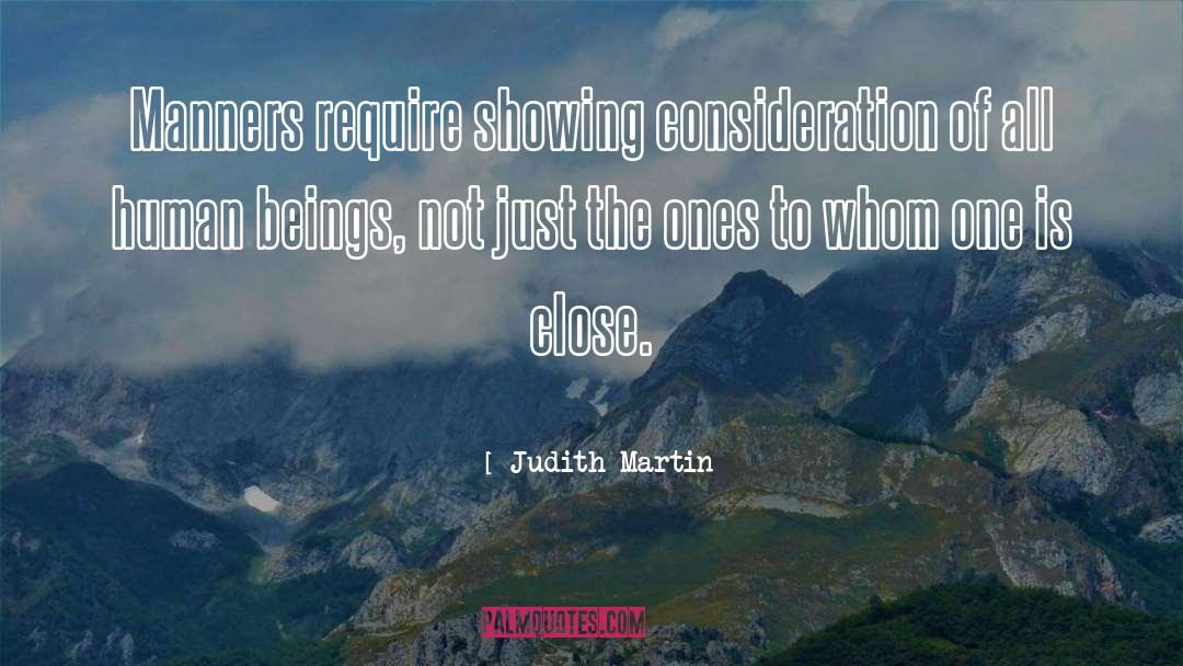Consideration Of Others quotes by Judith Martin