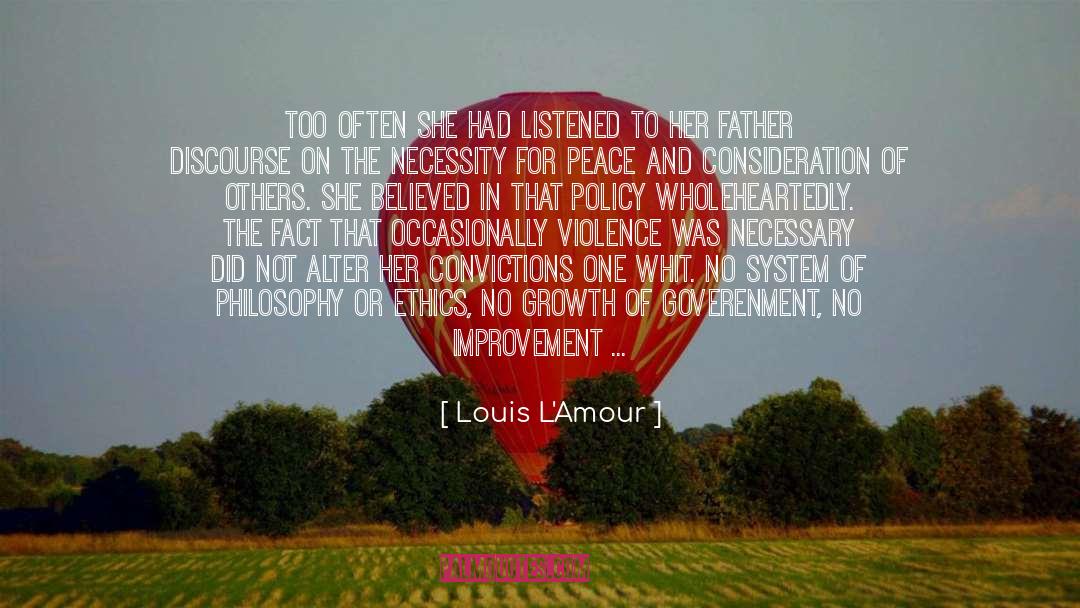 Consideration Of Others quotes by Louis L'Amour