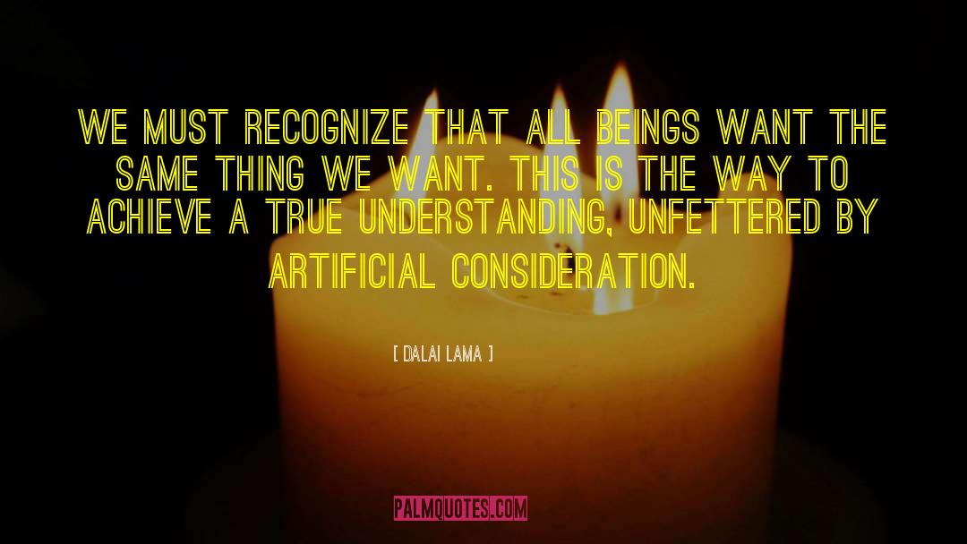 Consideration quotes by Dalai Lama