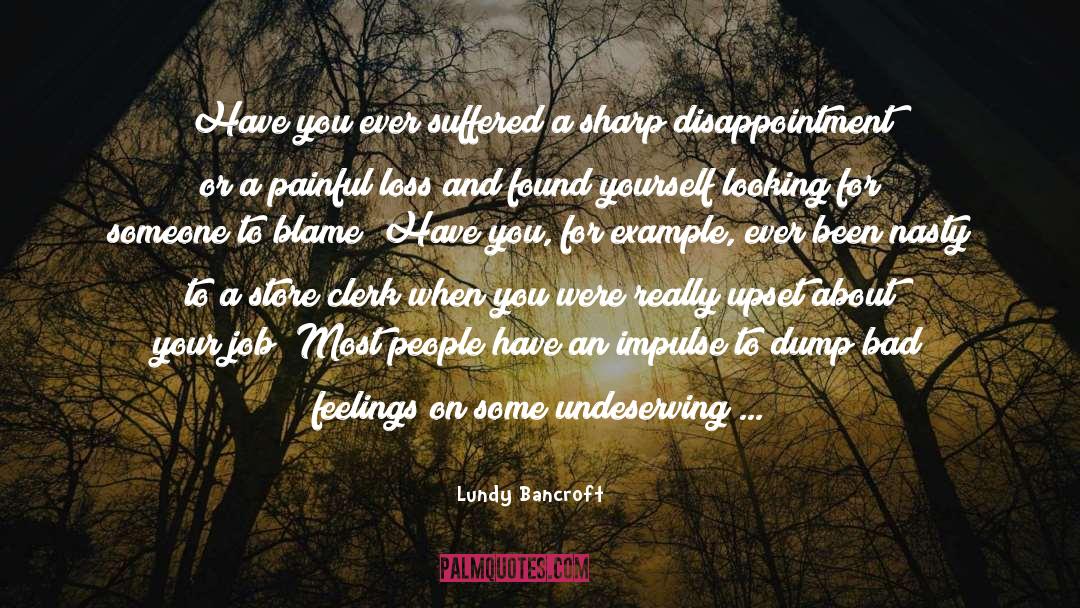 Considers quotes by Lundy Bancroft