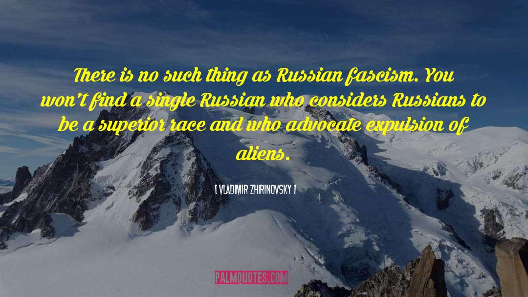 Considers quotes by Vladimir Zhirinovsky