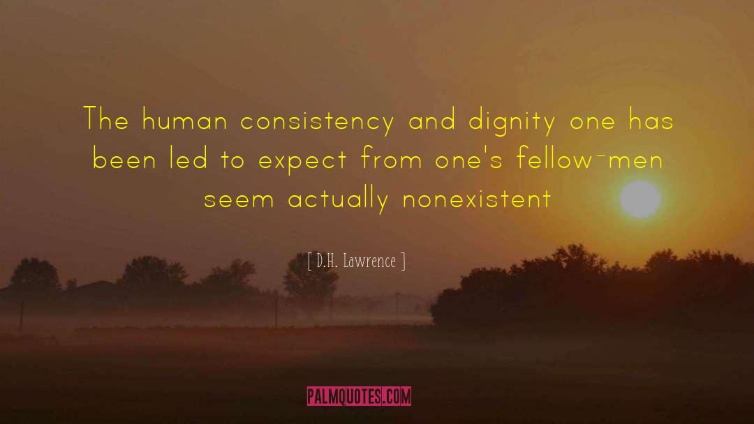 Consistency quotes by D.H. Lawrence