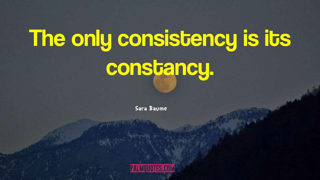 Consistency quotes by Sara Baume