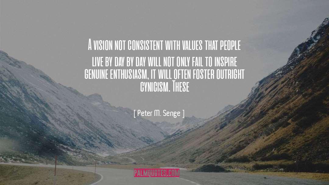 Consistent Actions quotes by Peter M. Senge