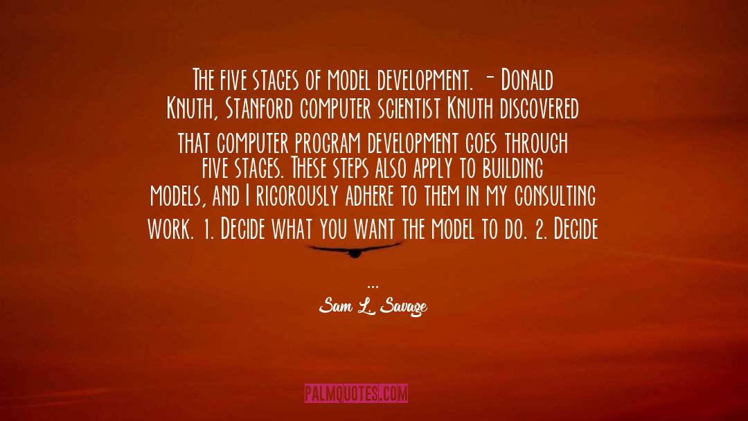 Consistent quotes by Sam L. Savage