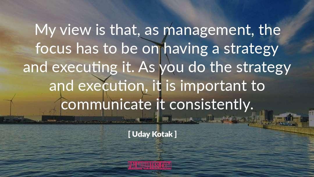 Consistently quotes by Uday Kotak