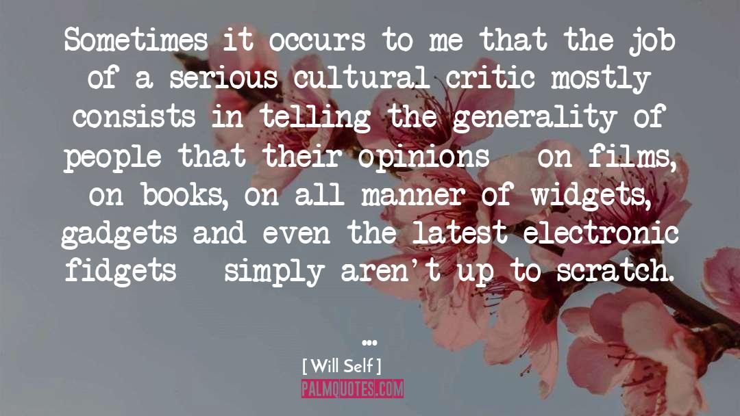 Consists quotes by Will Self