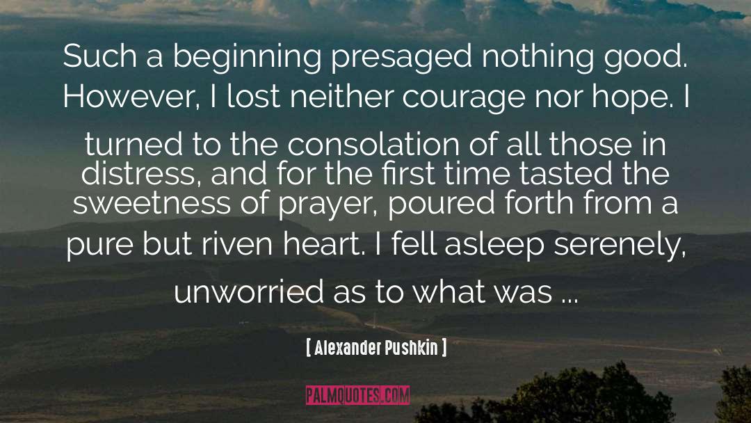 Consolation Prize quotes by Alexander Pushkin