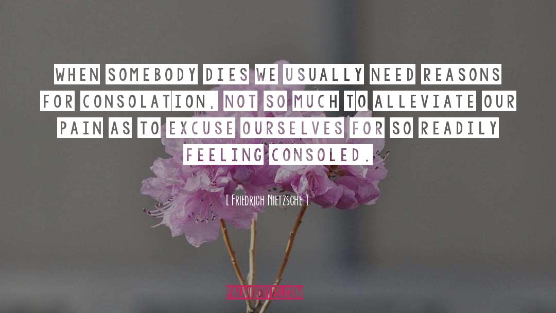 Consolation quotes by Friedrich Nietzsche