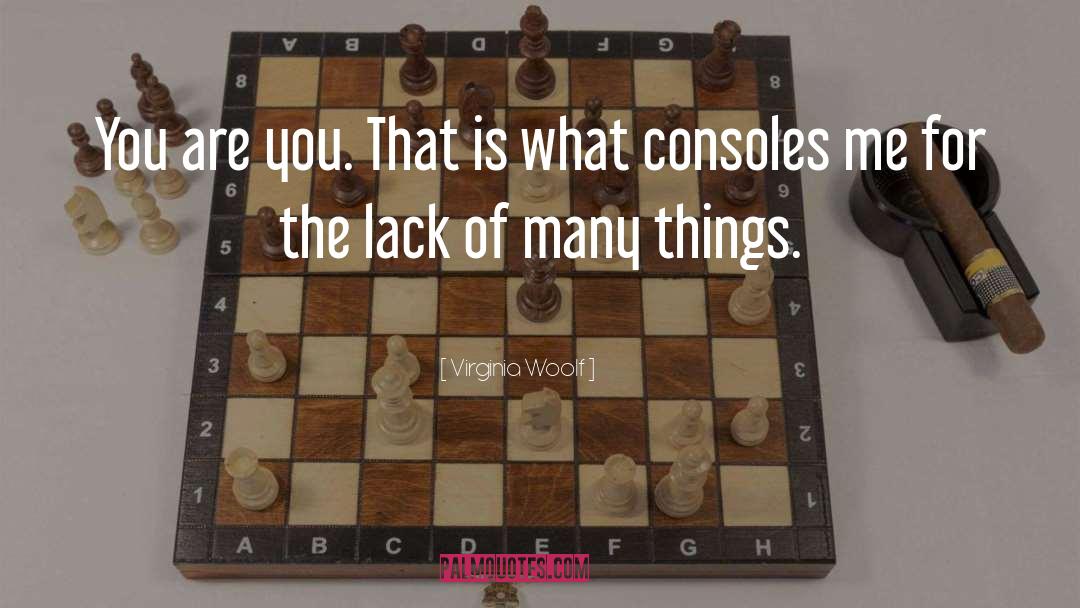 Consoles quotes by Virginia Woolf