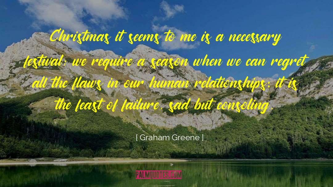 Consoling quotes by Graham Greene