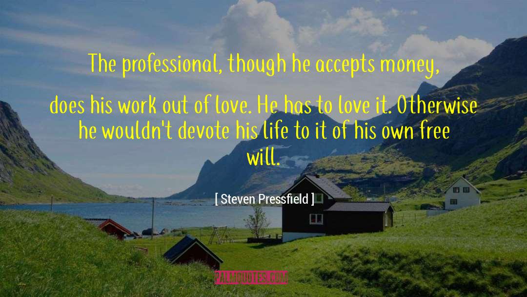 Consomment Professional quotes by Steven Pressfield