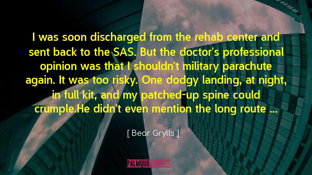Consomment Professional quotes by Bear Grylls