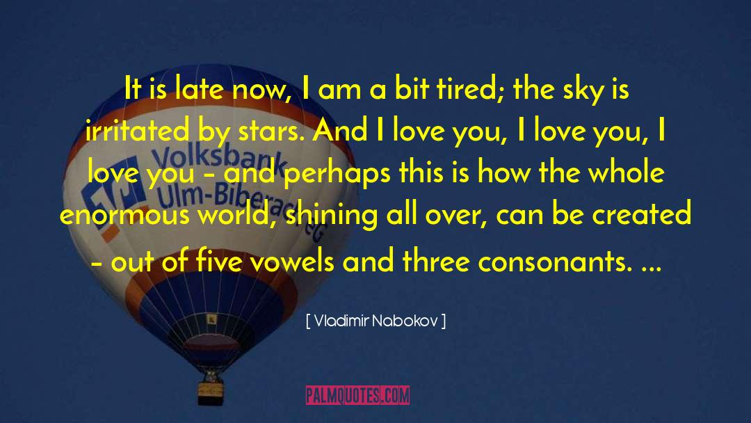 Consonants quotes by Vladimir Nabokov