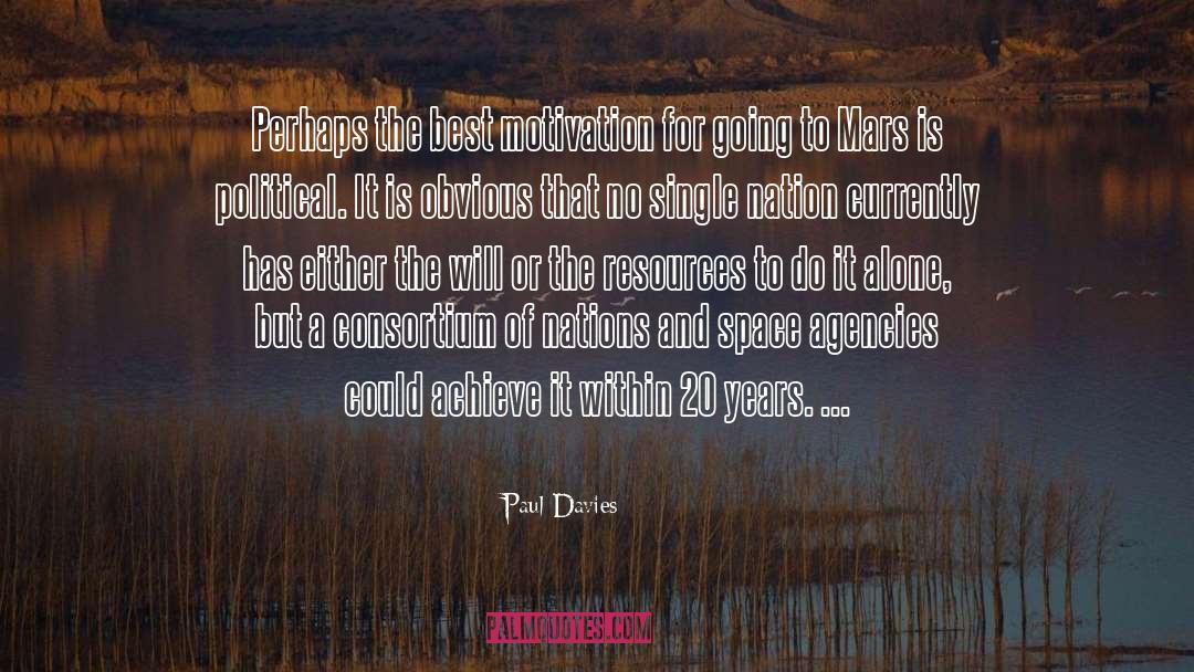 Consortium quotes by Paul Davies