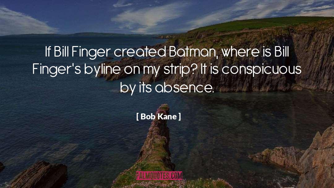 Conspicuous Consumption quotes by Bob Kane
