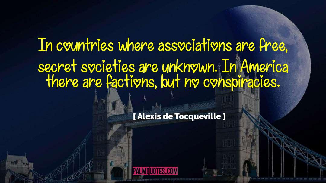 Conspiracies quotes by Alexis De Tocqueville