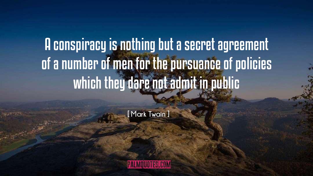 Conspiracy quotes by Mark Twain