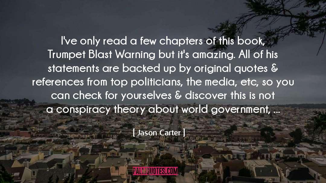 Conspiracy quotes by Jason Carter