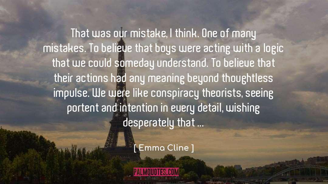 Conspiracy quotes by Emma Cline