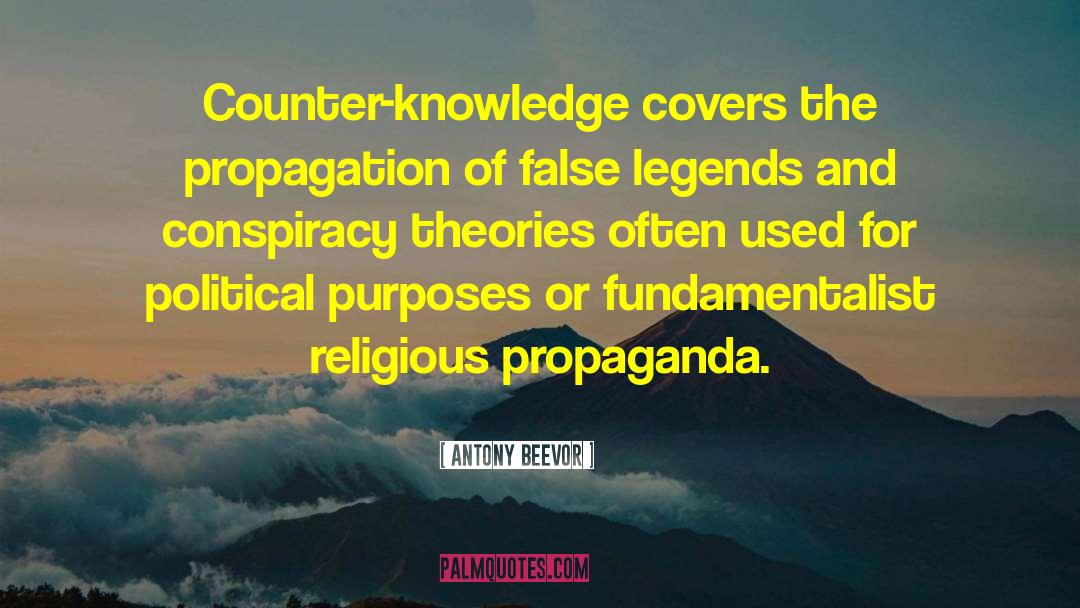 Conspiracy Theories quotes by Antony Beevor