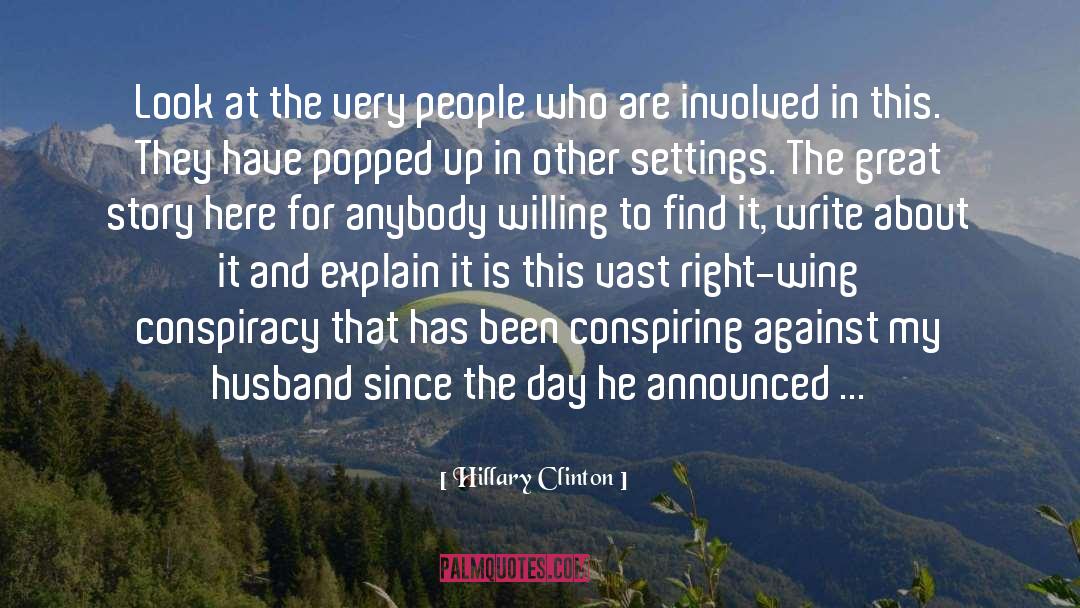 Conspiring quotes by Hillary Clinton