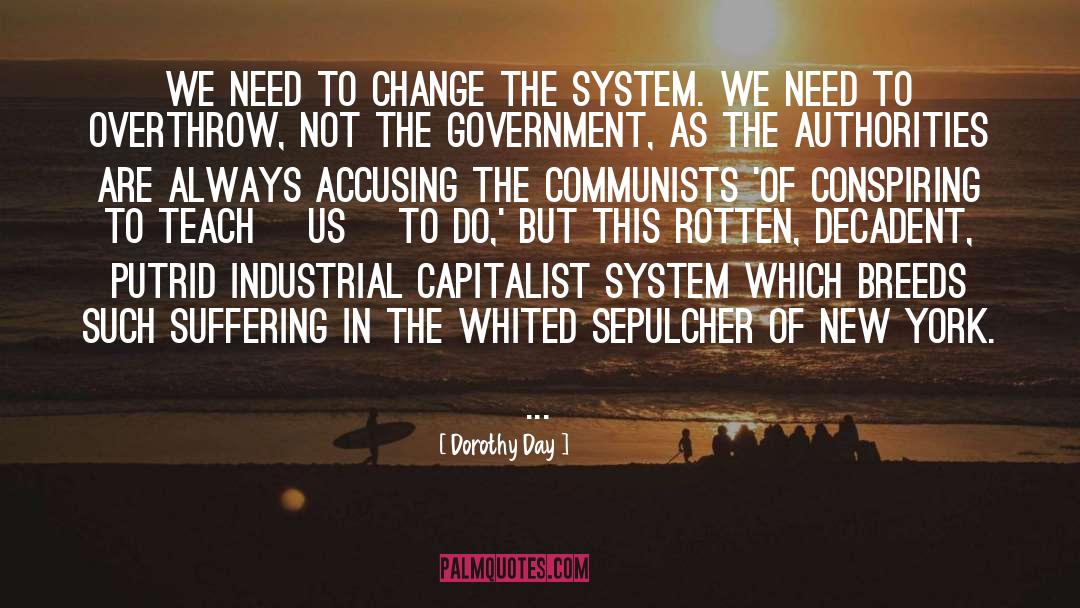 Conspiring quotes by Dorothy Day