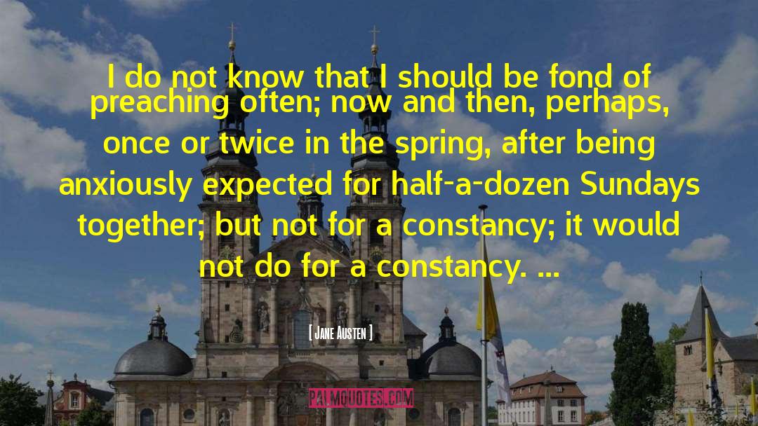 Constancy quotes by Jane Austen