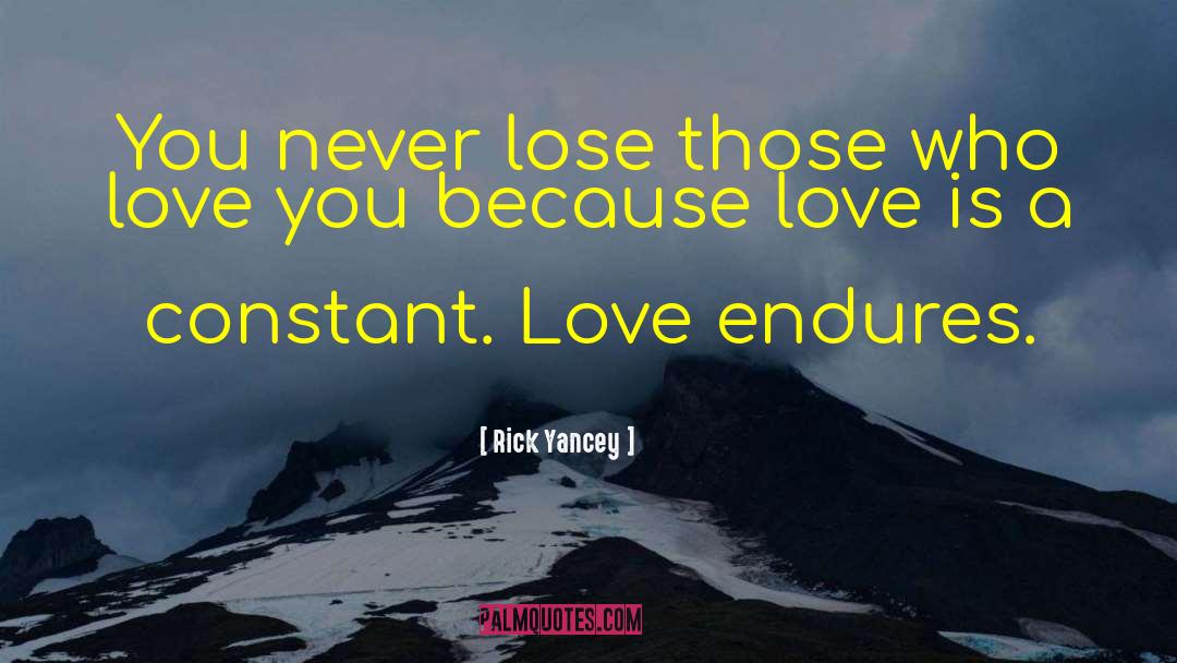 Constant Love quotes by Rick Yancey