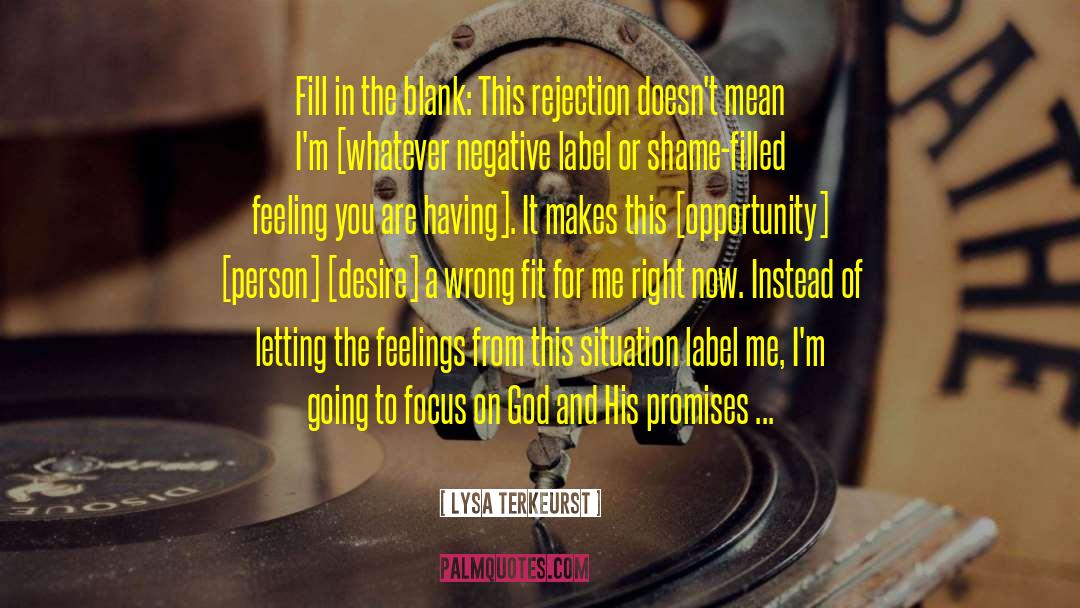 Constant Rejection quotes by Lysa TerKeurst
