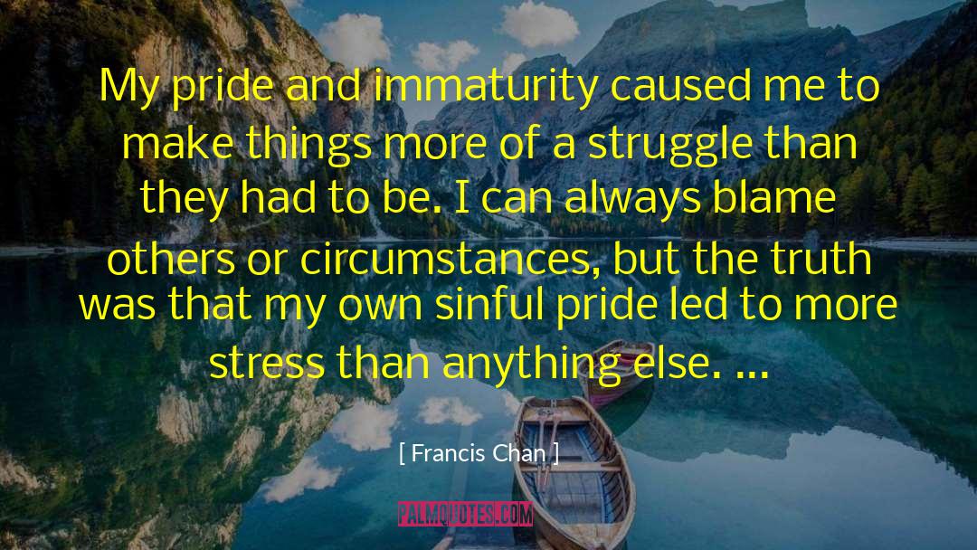 Constant Struggle quotes by Francis Chan