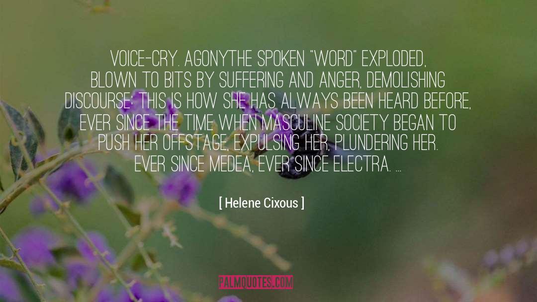 Constant Suffering quotes by Helene Cixous